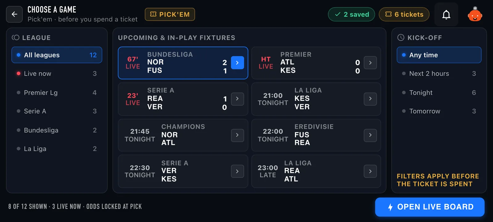 Pick'em with a league filter, upcoming and live fixtures, and a kick-off filter